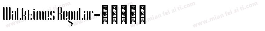 Walktimes Regular字体转换